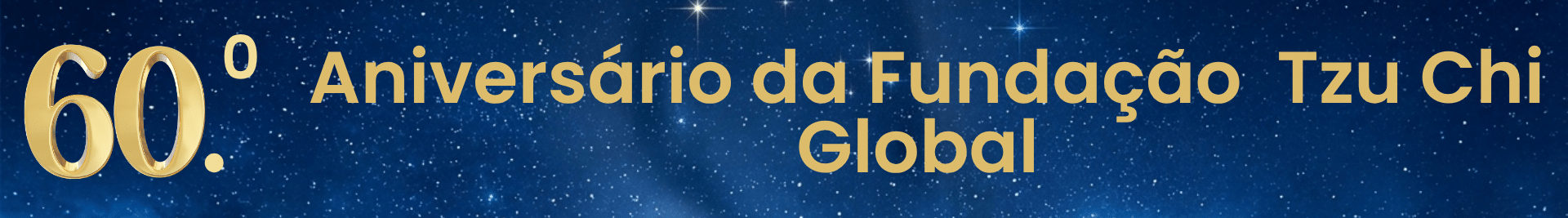 60 anis da Fundacao tzi Chi